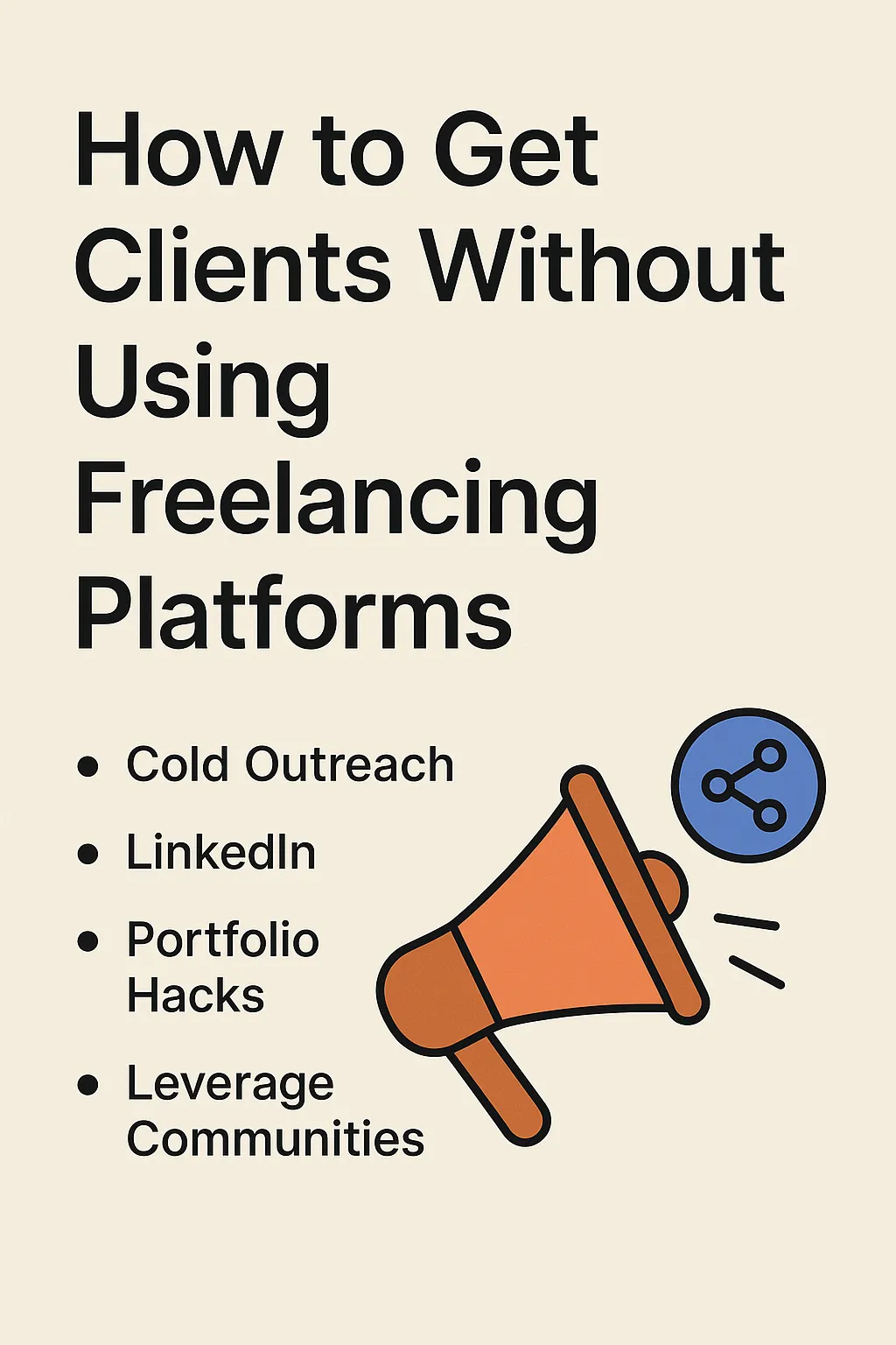 How to Get Clients Without Freelancing Platforms: Proven Outreach & LinkedIn Tactics