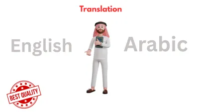Provide premium english to arabic translation, translate arabic to english starting from 1K words